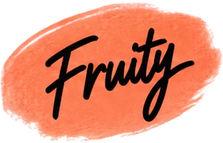 Fruity
